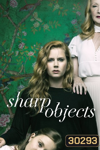 Sharp Objects Season 1