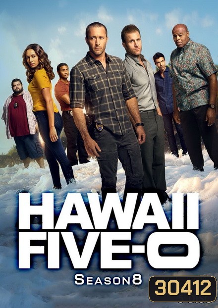 Hawaii Five-O Season 8 มือปราบฮาวาย ปี 8 ( 25 ตอนจบ )