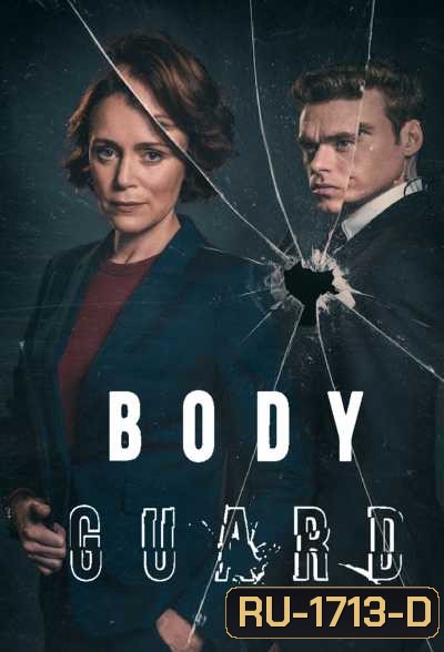 Bodyguard (2018) บอดี้การ์ด พิทักษ์หักโหด
