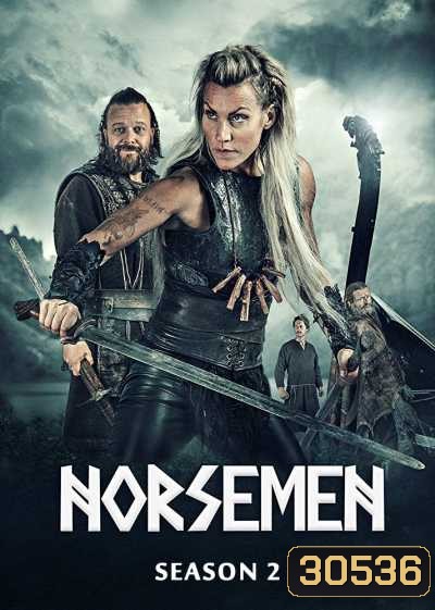 Norsemen Season 2 นอร์สเม็น ยุคป่วนคนไวกิ้ง ปี 2