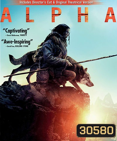 Alpha (2018) ผจญนรกแดนทมิฬ 20,000 ปี