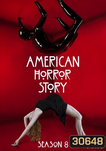 American Horror Story Season 8 ( EP1 - EP8 ยังไม่จบ )