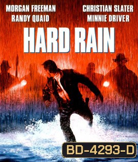 Hard Rain (1998) อึดท่วมนรก