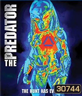 The Predator : The Hunt Has Evolved (2018) เดอะ เพรดเดเทอร์