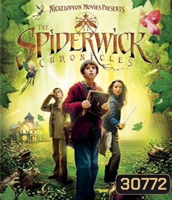 The Spiderwick Chronicles (2008) ตำนานสไปเดอร์วิก