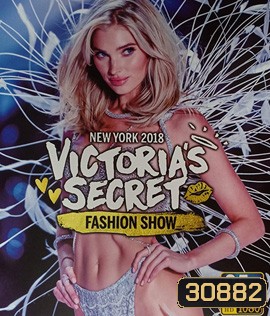 Victoria's Secret Fashion Show (2018)