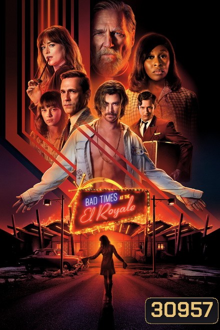 Bad Times At The El Royale (2018) ห้วงวิกฤตที่ เอล โรแยล