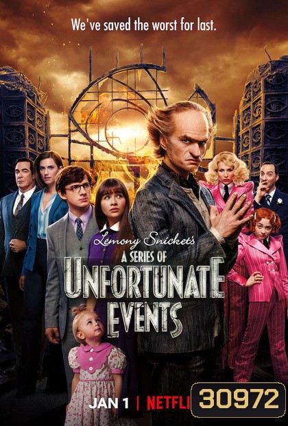 A Series of Unfortunate Events Season 3 อยากให้เรื่องนี้ไม่มีโชคร้าย ปี 3 ( 7 ตอนจบ )