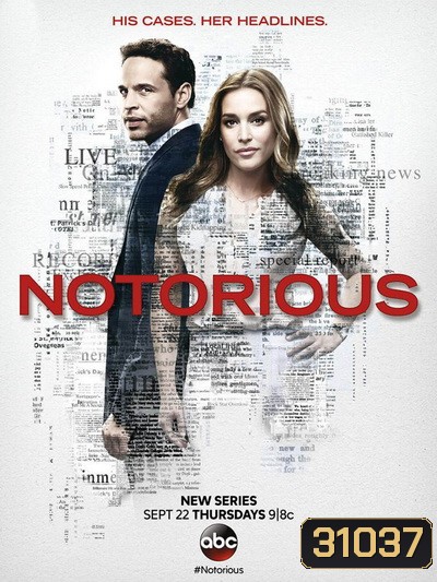 Notorious พลิกเกมข่าว สื่อลวงโลก (ตอน 1-10 End)