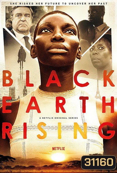 BLACK EARTH RISING Season 1 ( 8 ตอนจบ )