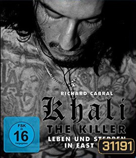 Khali the Killer (2017) พลิกเกมส์ฆ่า ล่าทมิฬ