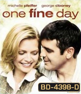 One Fine Day (1996) วันหัวใจสะกิดกัน