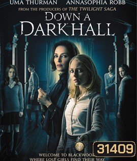 Down a Dark Hall (2018) โรงเรียนปีศาจ