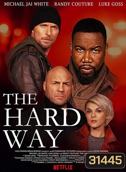 The Hard Way (2019)