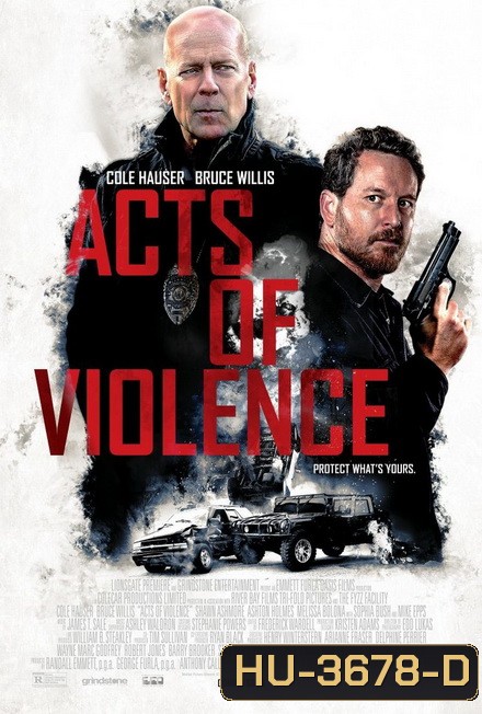 Acts of Violence (2018) คนอึดล่าเดือด