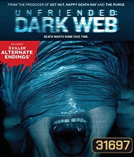 Unfriended: Dark Web (2018)