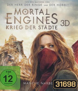 Mortal Engines (2018) สมรภูมิล่าเมือง จักรกลมรณะ 3D
