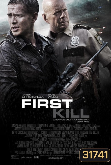 FIRST KILL (2017) ฆ่ามันก่อน