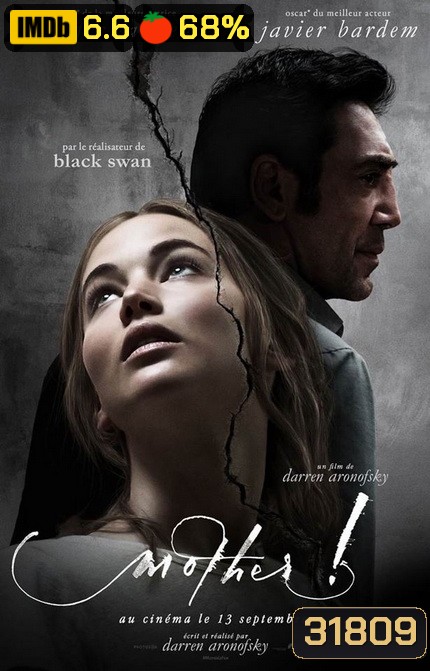 Mother! (2017) มารดา