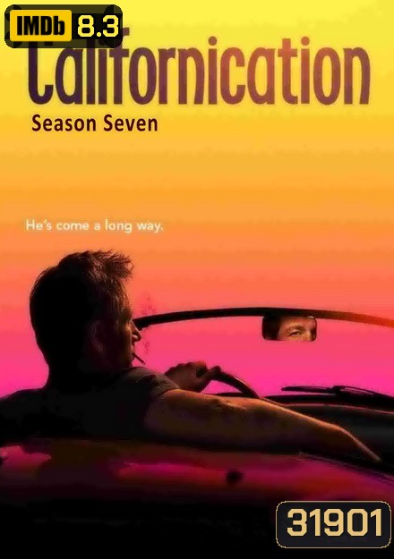 Californication นักเขียน เซียนใต้สะดือ ปี 7