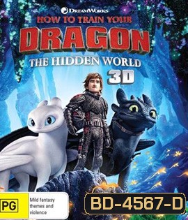 How to Train Your Dragon: The Hidden World (2019) อภินิหารไวกิ้งพิชิตมังกร 3 (3D)