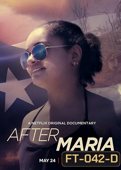 After Maria (2019) หลังพายุพัดผ่าน