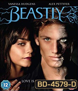 Beastly (2011) บีสลีย์ เทพบุตรอสูร