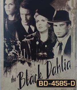 The Black Dahlia (2006) พิศวาส ฆาตกรรมฉาวโลก