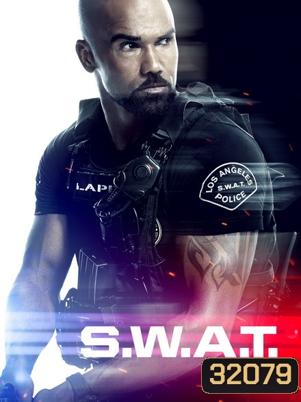 S.W.A.T. Season 2 สวาท หน่วยพิฆาตระทึกโลก ( ep 1-23 จบ )