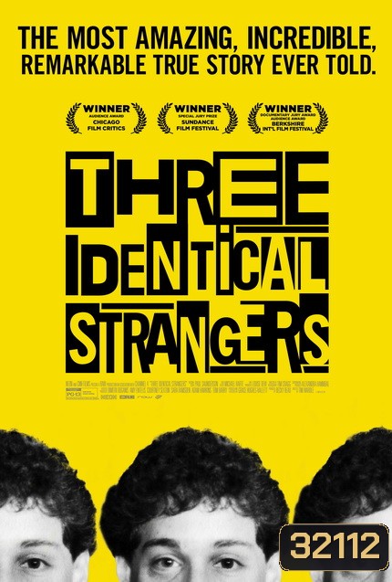 Three Identical Strangers (2018) แฝด 3