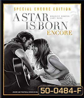 A Star Is Born (2018) Special Encore Edition