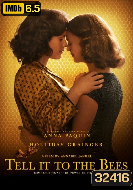 Tell it to the Bees (2018)
