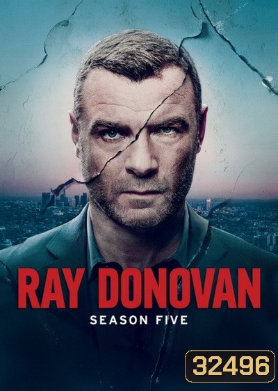 Ray Donovan Season 5 ( 12 ตอนจบ )