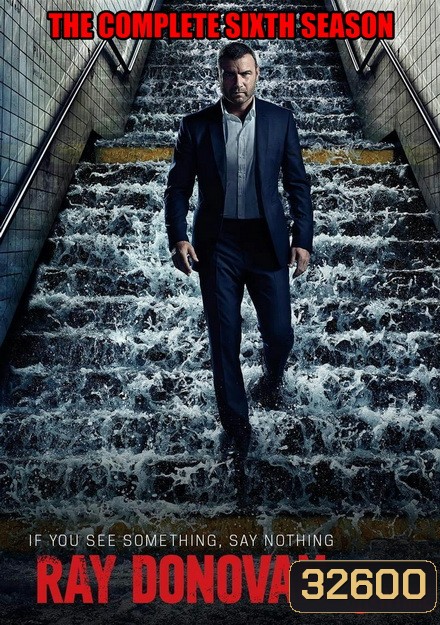 Ray Donovan Season 6 ( 12 ตอนจบ )