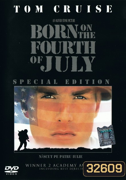 Born on the Fourth of July (1989) เกิดวันที่ 4 กรกฏาคม