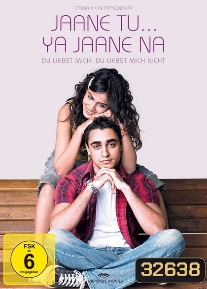 Jaane Tu Ya Jaane Na (2008) รักเธอนะ รู้ไหม