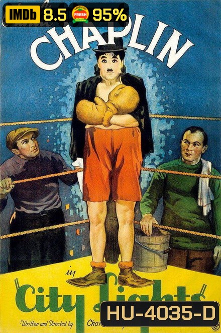 City Lights (1931) แสงสว่างของเมือง