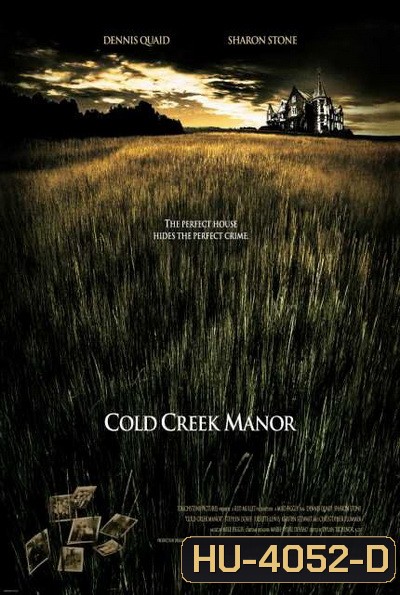 Cold Creek Manor ทวงเลือดคฤหาสน์ฝังแค้น (2003)