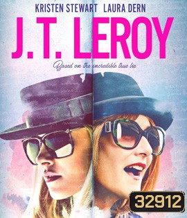 JT LeRoy (2018) แซ่บลวงโลก