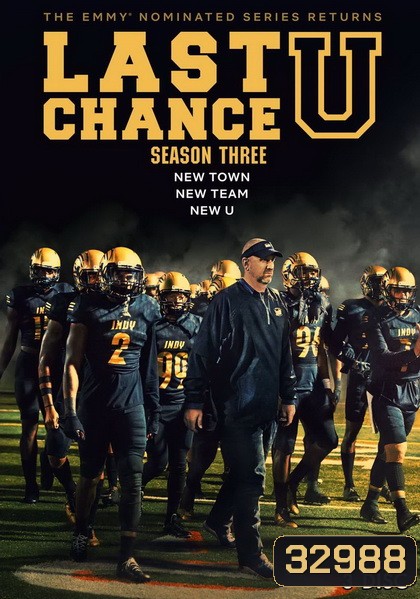 Last Chance U Season 3 นักเรียนทุนกีฬา