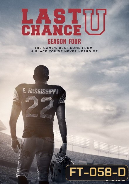 Last Chance U Season 4 นักเรียนทุนกีฬา