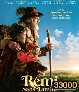 Remi, Nobody's Boy (2018) เรมี่ หนุ่มน้อยเสียงมหัศจรรย์