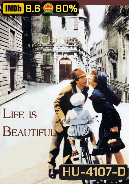 Life Is Beautiful (1997) ยิ้มไว้โลกนี้ไม่มีสิ้นหวัง