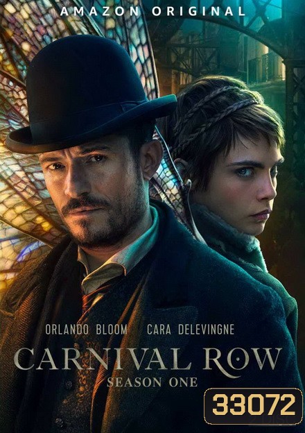 Carnival Row Season 1 ( 8 ตอนจบ )