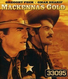 Mackenna's Gold (1969) ขุมทองแม็คเคนน่า