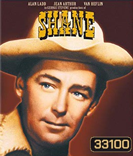 Shane (1953) เชน เพชฌฆาตกระสุนเดือด