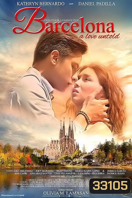 Barcelona : A Love Untold (2016) บาร์เซโลนา รักที่ไม่เคยบอก