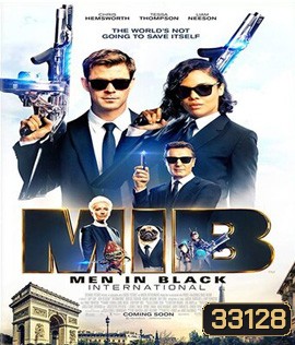 Men in Black International (2019) เอ็มไอบี หน่วยจารชนสากลพิทักษ์โลก