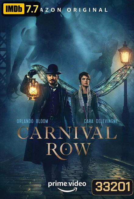 Carnival Row Season 1 ( 8 ตอนจบ )