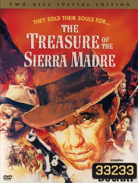 The Treasure of the Sierra Madre 1948